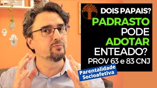 Parentalidade Socioafetiva  Provimento 63 e 83 CNJ na prática [upl. by Keynes]