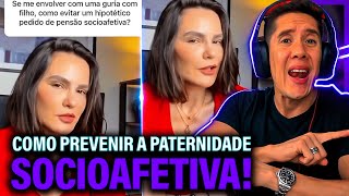 Como Se Prevenir Da Paternidade Socioafetiva E Pensão Socioafetiva [upl. by Euhsoj]